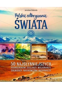 Polskie odkrywanie świata - Albumy krajoznawcze - miniaturka - grafika 3