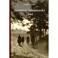 Historia świata - Egros Opowieść kampinoska 1944 - Łaszkiewicz Tomasz - miniaturka - grafika 1
