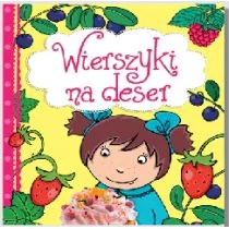 SBM Wierszyki na deser - SBM - Wierszyki, rymowanki, piosenki - miniaturka - grafika 1