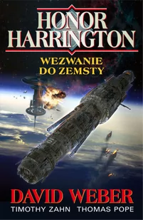Wezwanie do zemsty. Honor Harrington - Science-fiction Wezwanie do zemsty. Honor Harrington - Science-fiction - miniaturka - grafika 3