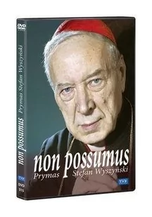 Non possumus Prymas Stefan Wyszyński DVD Płyta DVD) - Pozostałe filmy DVD - miniaturka - grafika 2