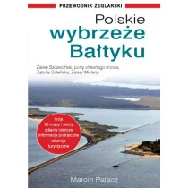 Polskie wybrzeże Bałtyku. Przewodnik żeglarski - Przewodniki - miniaturka - grafika 2
