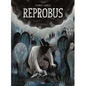Komiksy dla dorosłych - Kultura gniewu Reprobus - miniaturka - grafika 1