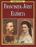 Biografie i autobiografie - Franciszek Józef i Elżbieta - miniaturka - grafika 1