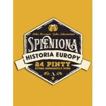 Agora Spieniona historia Europy - Mika Rissanen, Juha Tahyanainen - Felietony i reportaże - miniaturka - grafika 2