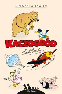 Kaczogród. Stworki z bagien i inne historie z lat 1944–1945 - Komiksy dla dzieci - miniaturka - grafika 1