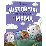 Powieści i opowiadania - Historyjki do czytania z mamą. Disney - miniaturka - grafika 1