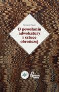 Opowiadania - O powołaniu adwokatury i sztuce obrończej - Wysyłka od 3,99 - miniaturka - grafika 1