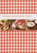Ciasta, desery, wypieki - Siedem Rodzajów Ciast - miniaturka - grafika 1