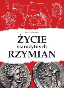 SBM Życie starożytnych Rzymian - Historia świata - miniaturka - grafika 2