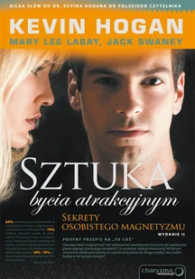 Sztuka Bycia Atrakcyjnym. Sekrety Osobistego Magnetyzmu - Moda i uroda - miniaturka - grafika 1