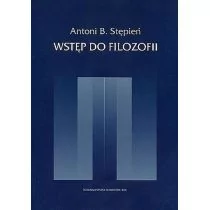 TOWARZYSTWO NAUKOWE KUL Wstęp do filozofii Wyd. 5 STĘPIEŃ ANTONI B. - Filozofia i socjologia - miniaturka - grafika 1