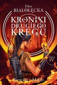 Fantasy - Ewa Białołęcka Kroniki Drugiego Kręgu Kroniki Drugiego Kręgu 4 Piołun i miód - miniaturka - grafika 1