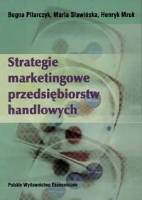 Strategie marketingowe przedsiębiorstw handlowych - Marketing - miniaturka - grafika 1