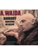 Książki o kulturze i sztuce - Banbury Zdarzenia na brygu - miniaturka - grafika 1