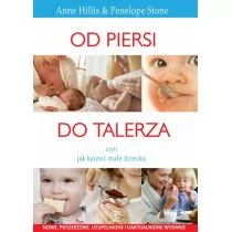 Rebis Od piersi do talerza czyli jak karmić małe dziecko - Kuchnie świata - miniaturka - grafika 1