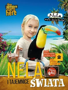 Słowne (dawniej Burda Książki) Nela i tajemnice świata. Nowe wydanie z dodatkowymi kodami QR - Baśnie, bajki, legendy - miniaturka - grafika 2