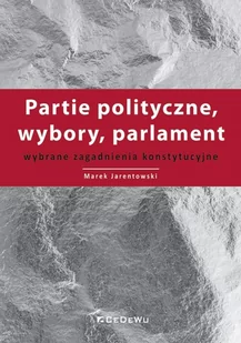 CeDeWu Partie polityczne, wybory, parlament - Polityka i politologia - miniaturka - grafika 1