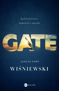 Wielka Litera Gate - Janusz Leon Wiśniewski - Proza - miniaturka - grafika 1