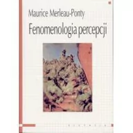 Filozofia i socjologia - Aletheia Fenomenologia percepcji - Maurice Merleau-Ponty - miniaturka - grafika 1