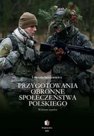 E-booki - nauka - Przygotowania obronne społeczeństwa polskiego. Wybrane aspekty - miniaturka - grafika 1