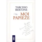 Religia i religioznawstwo - Moi papieże Bertone Tarcisio - miniaturka - grafika 1