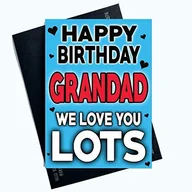 Kartki okolicznościowe i zaproszenia - Kartka urodzinowa dla dziadka kartki z życzeniami dla dziadka od wnuków kartki urodzinowe dla dziadka 'We Love You Lots PC755 - miniaturka - grafika 1