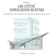 Albumy - architektura - Jak czytać nowoczesne budynki - miniaturka - grafika 1