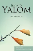 E-booki - podręczniki - Irvin D. Yalom Istoty ulotne Opowieści psychoterapeutyczne e-book) Irvin D Yalom - miniaturka - grafika 1