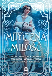 Mityczna miłość - E-booki - romanse - miniaturka - grafika 1
