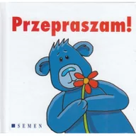 Baśnie, bajki, legendy - Przepraszam! - Semen - miniaturka - grafika 1