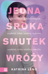 ZIELONA SOWA Jedna sroka smutek wróży - Powieści - miniaturka - grafika 3