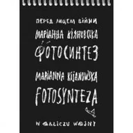 Poezja - Fotosynteza. W obliczu wojny - miniaturka - grafika 1