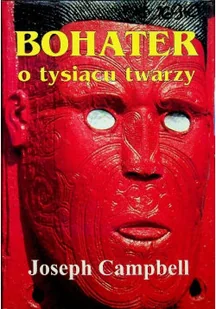 Bohater o tysiącu twarzach - Religia i religioznawstwo - miniaturka - grafika 1