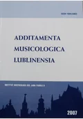 Książki o kulturze i sztuce - Additamenta Musicologica Lublinensia Rok 3 - miniaturka - grafika 1