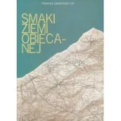 Religia i religioznawstwo - Smaki ziemi obiecanej - miniaturka - grafika 1