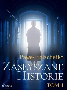 Zasłyszane historie. Tom 1 - E-booki - literatura obca - miniaturka - grafika 1
