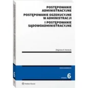 Pozostałe książki - Postępowanie administracyjne, postępowanie egzekucyjne w administracji i postępowanie sądowoadministracyjne - miniaturka - grafika 1