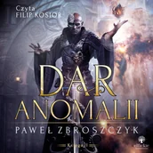Audiobooki - fantastyka i horror - Dar anomalii. Tom 2 - miniaturka - grafika 1