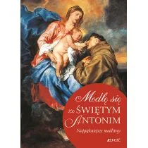Modlę się ze Świętym Antonim - Religia i religioznawstwo - miniaturka - grafika 1