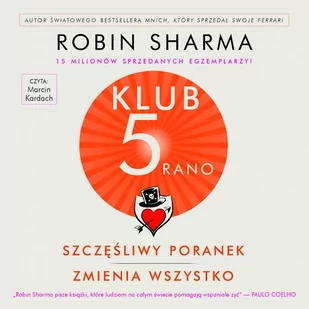 Klub 5 Rano. Szczęśliwy poranek zmienia wszystko - Audiobooki - poradniki - miniaturka - grafika 1