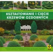 Poradniki hobbystyczne - RM Kształtowanie i cięcie krzewów ozdobnych - Jenny Hendy - miniaturka - grafika 1
