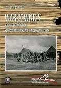Historia świata - Wartownicy. Kadra dowódcza polskich kompanii... - miniaturka - grafika 1