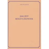 Poradniki hobbystyczne - GRONOWSKI STANISŁAW Jam Jest Bogo-Człowiek EKSPANDER - miniaturka - grafika 1