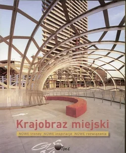Krajobraz miejski - Książki o kulturze i sztuce - miniaturka - grafika 1