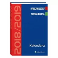 Poradniki dla rodziców - Kalendarz Dyrektora Szkoły i Nauczyciela 2018/2019 - dostępny od ręki, natychmiastowa wysyłka - miniaturka - grafika 1