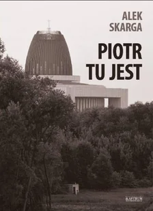 Piotr tu jest Tomik poetycki Alek Skarga - Poezja - miniaturka - grafika 2