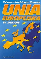 Podręczniki dla szkół wyższych - Unia Europejska w Zarysie - miniaturka - grafika 1