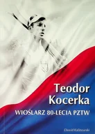 Pamiętniki, dzienniki, listy - Teodor Kocerka wioślarz 80-lecia PZTW - miniaturka - grafika 1