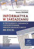 Technika - Informatyka w zarządzaniu w przykładach i zadaniach z wykorzystaniem arkusza kalkulacyjnego MS EXCEL - miniaturka - grafika 1